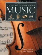 The Kingfisher Young People"s Book of Music - Larousse Kingfisher Chambers