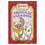 Sagwa, the Chinese Siamese Cat: Princess Sheegwa - Amy Tan, Gretchen Schields, George Daugherty