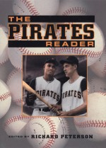 The Pirates Reader - Richard Peterson