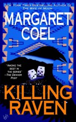 Killing Raven - Margaret Coel