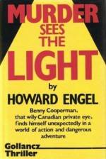 Murder Sees the Light - Howard Engel