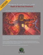 Dungeon Crawl Classics 50 (Dungeon Crawl Classics) - Monte Cook, Soren Keis Thustrup