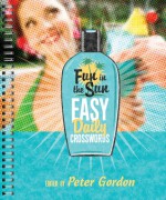 Fun in the Sun Easy Daily Crosswords - Peter Gordon