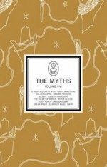 The Myths: Volume I - VI - Karen Armstrong, Alexander McCall Smith, Jeanette Winterson, David Grossman, Victor Pelevin, Margaret Atwood