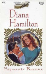 Separate Rooms (Harlequin Presents Plus, #1732) - Diana Hamilton