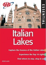 AAA Essential Italian Lakes - Richard Sale, Barbara Rogers, Stillman Rogers