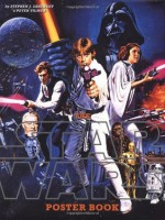 The Star Wars Poster Book - Stephen J. Sansweet, Peter Vilmur