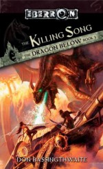 The Killing Song: The Dragon Below, Book 3 - Don Bassingthwaite