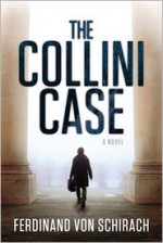 The Collini Case - Ferdinand von Schirach