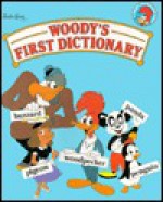 Woody's First Dictionary - Deborah Kovacs