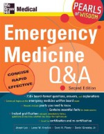 Emergency Medicine Q & A (Pearls Of Wisdom) - Joseph Lex, Scott H. Plantz, Lance W. Kreplick