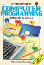 Introduction to Computer Programming (Usborne Computer Books) - Brian Reffin Smith