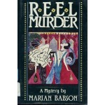 Reel Murder - Marian Babson