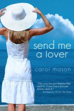 Send Me A Lover - Carol Mason