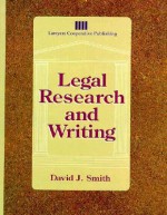 Legal Research & Writing - David J. Smith