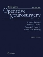 Kempe's Operative Neurosurgery. Volume One: Cranial, Cerebral, and Intracranial Vascular Disease - Michael Salcman, Volker K.H. Sonntag, Roberto C. Heros, Edward R. Laws Jr.