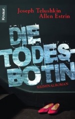 Die Todesbotin - Joseph Telushkin, Allen Estrin, Sabine Reinhardus