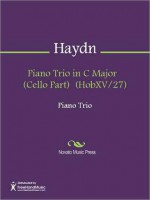 Piano Trio in C Major (Cello Part) (HobXV/27) - Franz Joseph Haydn