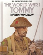 The World War I Tommy - Martin Windrow