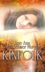 Kinfolk - Lee Ann Sontheimer Murphy