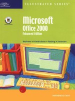 Microsoft Office 2000, Illustrated Enhanced Edition - Elizabeth Eisner Reding, David W. Beskeen