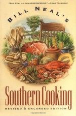 Bill Neal's Southern Cooking - Bill Neal