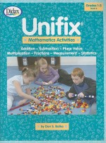 Unifix Mathematics Activities, Book 2, Grades 1-3: Addition, Subtraction, Place Value, Multiplication, Fractions, Measurement, Statistics - Don S. Balka