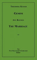 Gemini & The Marriage - Theodora Keogh, Ann Bannon