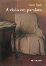 A visão em paralaxe - Slavoj Žižek, Beatriz Medina