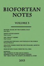 Biofortean Notes: Volume 3 - Chad Arment