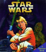 Star Wars: A New Hope (Shimmer Book) - Ken Steacy