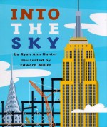 Into the Sky - Ryan Ann Hunter, Edward Miller