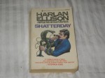 Shatterday - Harlan Ellison
