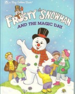 Frosty The Snowman (Golden Big Book) - Rita Walsh-Balducci