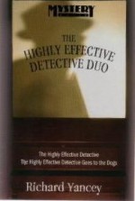 The Highly Effective Detective Duo (The Highly Effective Detective, #1-2) - Rick Yancey