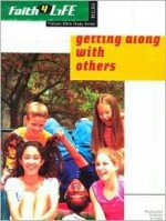 Getting Along with Others - Mike Nappa, Jim Hawley, Shawn Banner