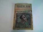 Barking Man - Madison Smartt Bell