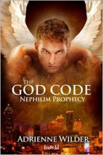 Nephilim Prophecy - Adrienne Wilder