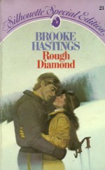 Rough Diamond - Brooke Hastings