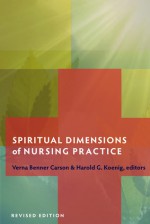 Spiritual Dimensions of Nursing Practice - Verna Benner Carson