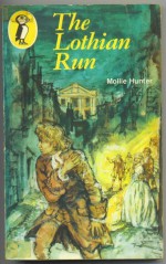 Lothian Run - Mollie Hunter