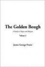 The Golden Bough: Volume 2 - James George Frazer