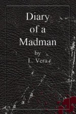 Diary of a Madman - L. Vera