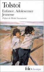 Enfance, Adolescence, Jeunesse - Leo Tolstoy, Sylvie Luneau