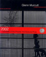 Glenn Murcutt: A Singular Architectural Practice: 2002 Laureate Of The Pritzker Architecture Prize - Glenn Murcutt, Jackie Cooper, Haig Beck