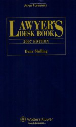 Lawyer's Desk Book, 2007 Edition (Lawyer's Desk Book) (Lawyer's Desk Book) - Dana Shilling