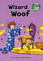 Wizard Woof - Anne Cassidy, Martin Remphry