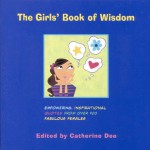 The Girls' Book of Wisdom - Catherine Dee