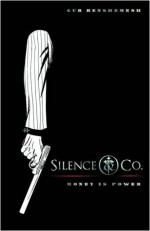 Silence & Co. - Gur Benshemesh, Ron Randall, Steve Lieber