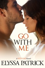 Go With Me - Elyssa Patrick